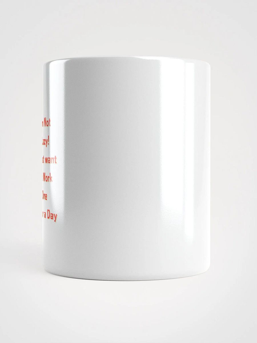 One Hour Work Day Mug product image (15)