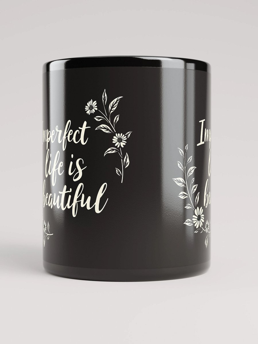 Embrace Your Journey with Zayn Malik’s Inspiring Quote: Imperfect Life Is Beautiful – The Mug That Transforms Your Perspective and Your Day product image (9)