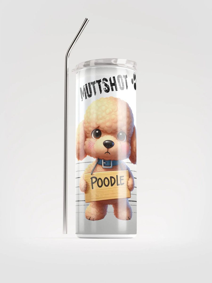 A Poodle Dog Muttshot Tumbler product image (1)