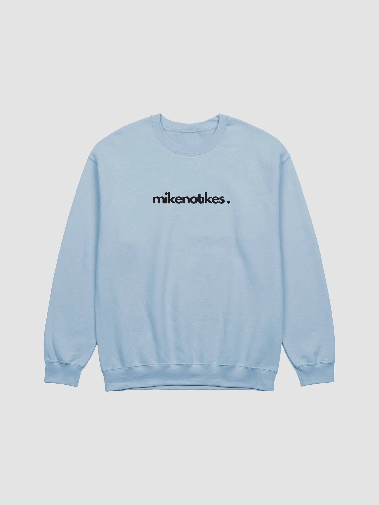 MikeNotIkes Sweater (Black Lettering) product image (1)