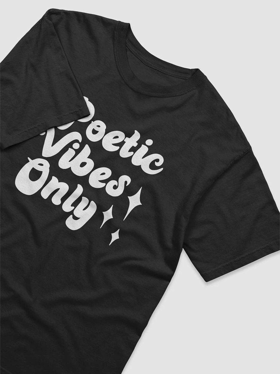 Poetic Vibes Only T-Shirt product image (3)