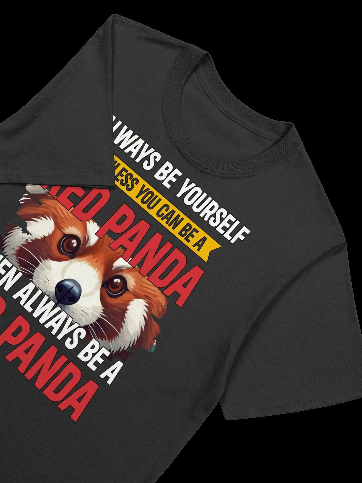 Always Be Yourself (Unless You Can Be a Red Panda)-Cute Animal T-Shirt product image (47)