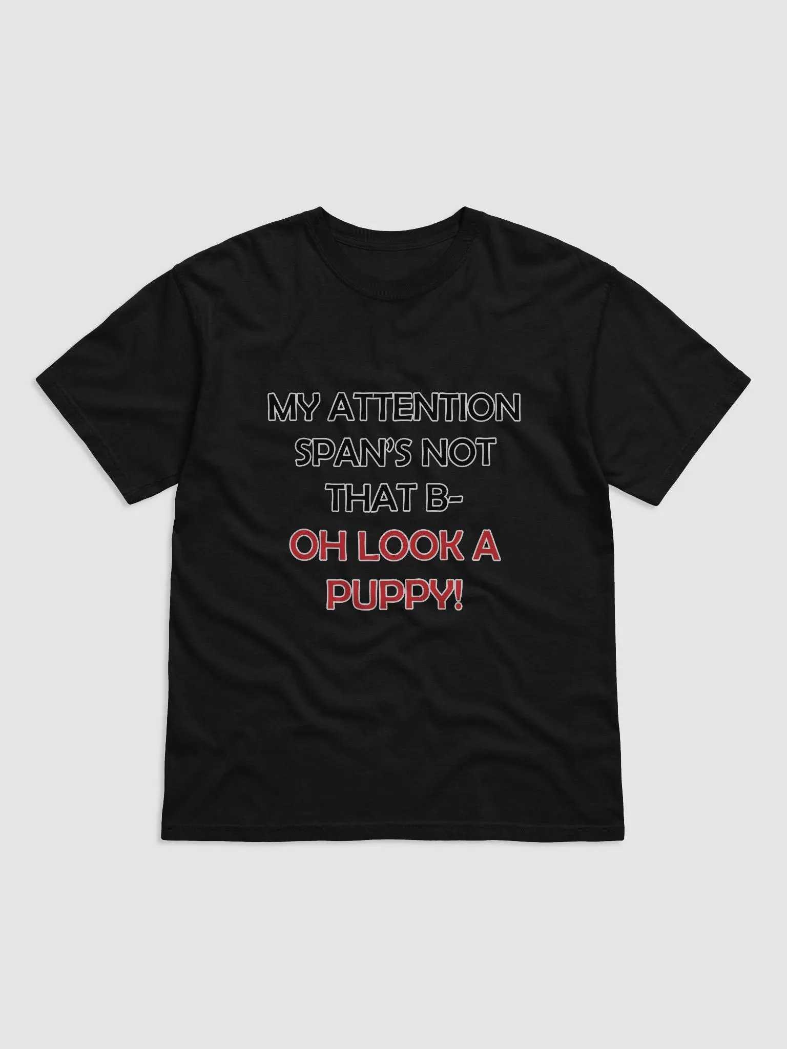 Attention Span T-Shirt product image (1)