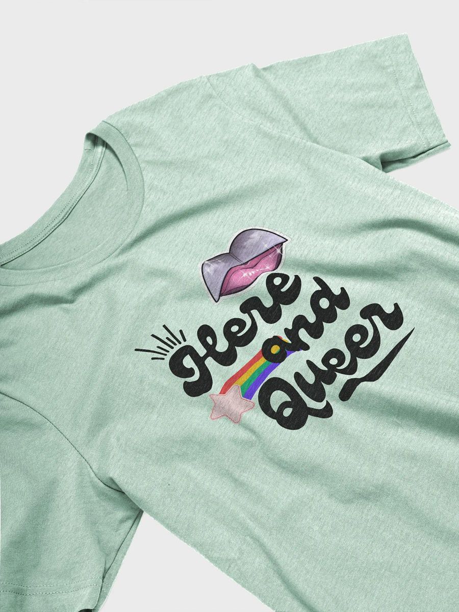 Here and Queer T-Shirt product image (3)
