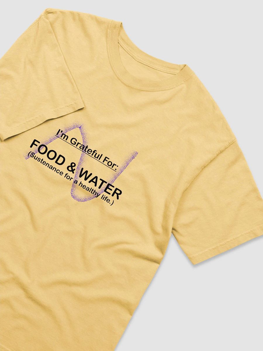 I AM GRATEFUL FOR FOOD AND WATER product image (15)