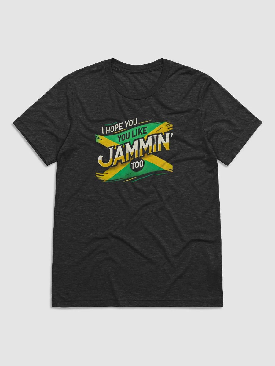 Jammin' Tee • I Hope You Like product image (3)