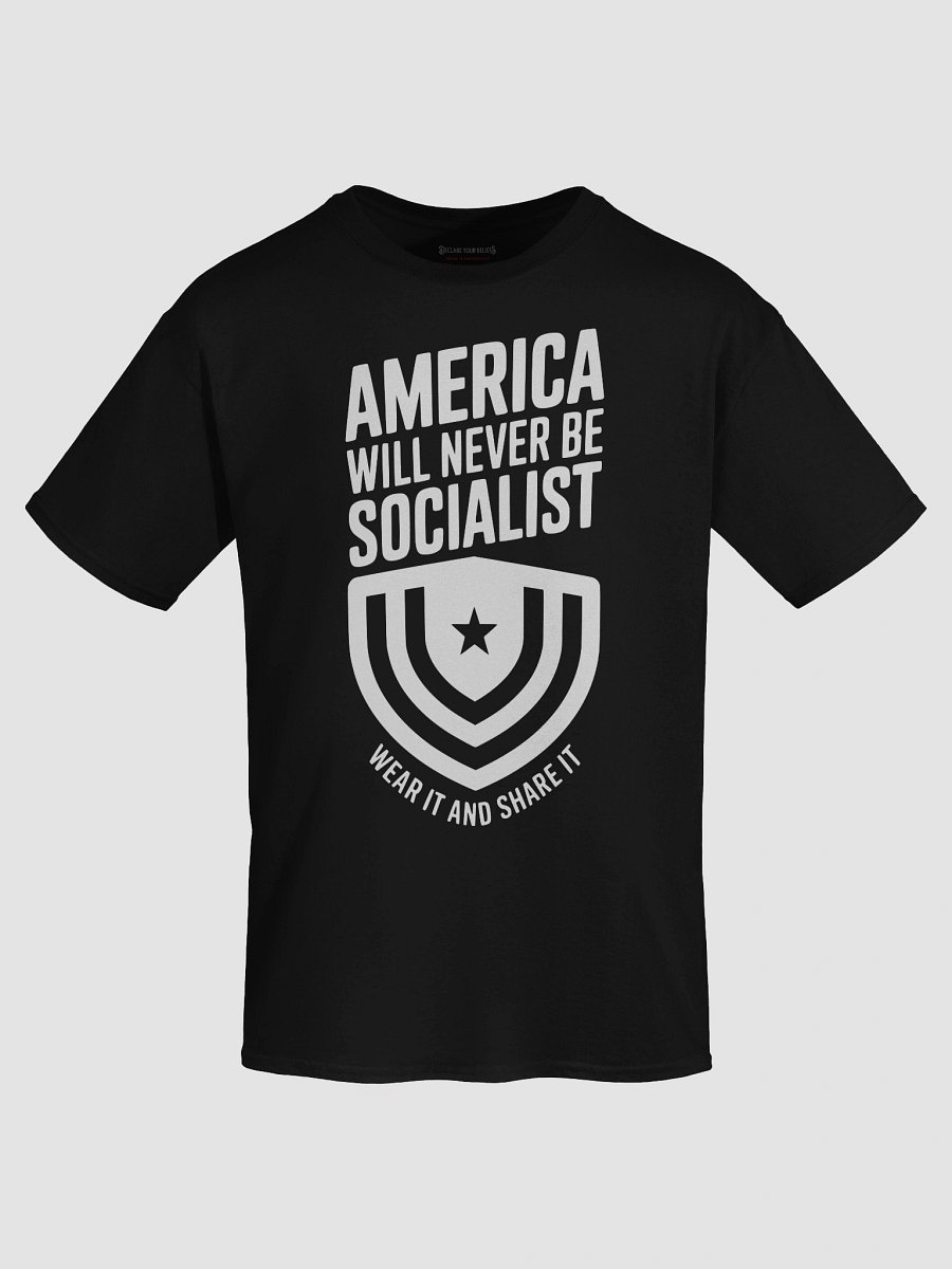 "America Will Never Be Socialist" Freedom First Tee - White Ink product image (7)
