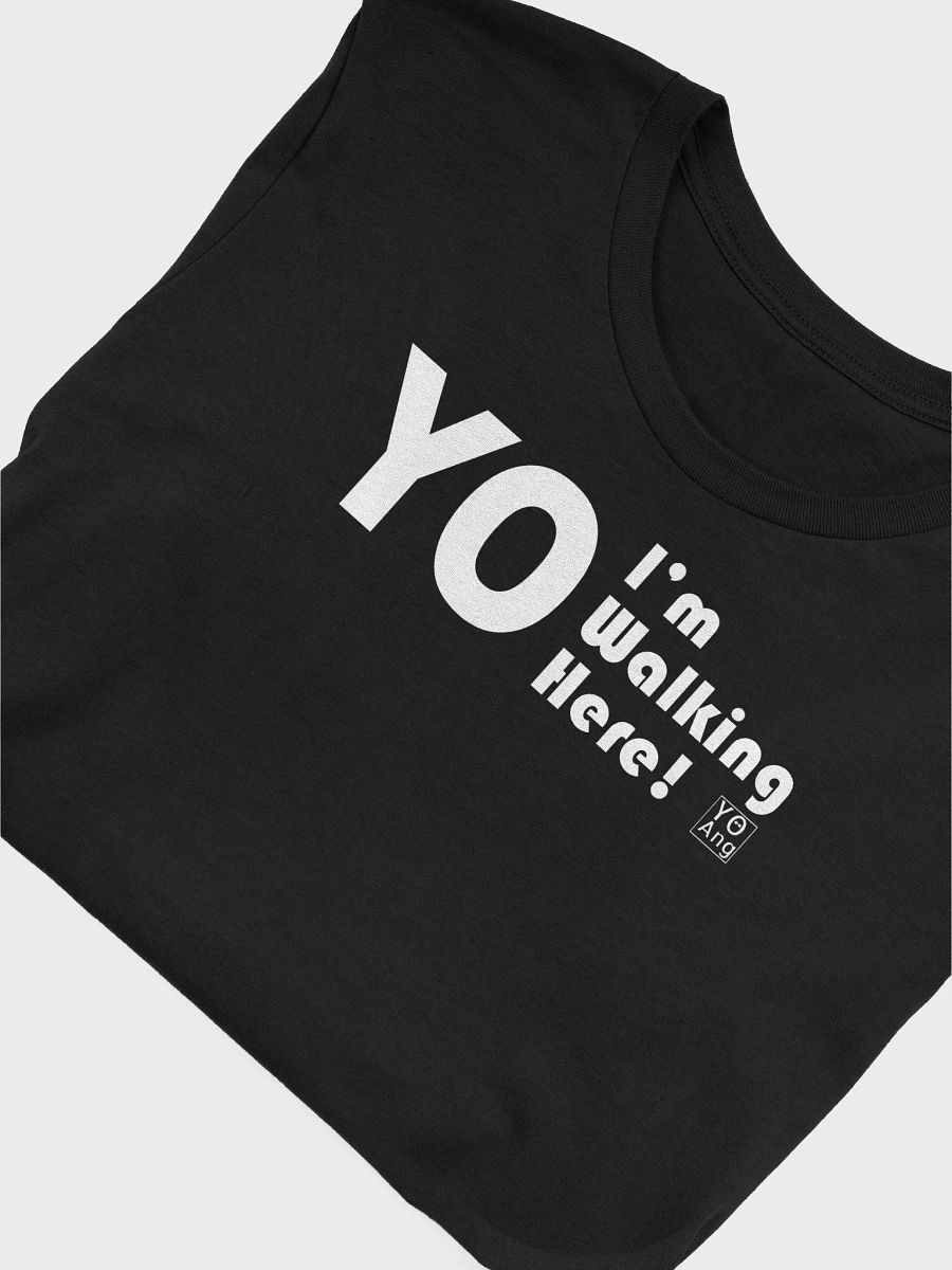 Yo I'm Walking Here Tee • by Yo Ang product image (5)