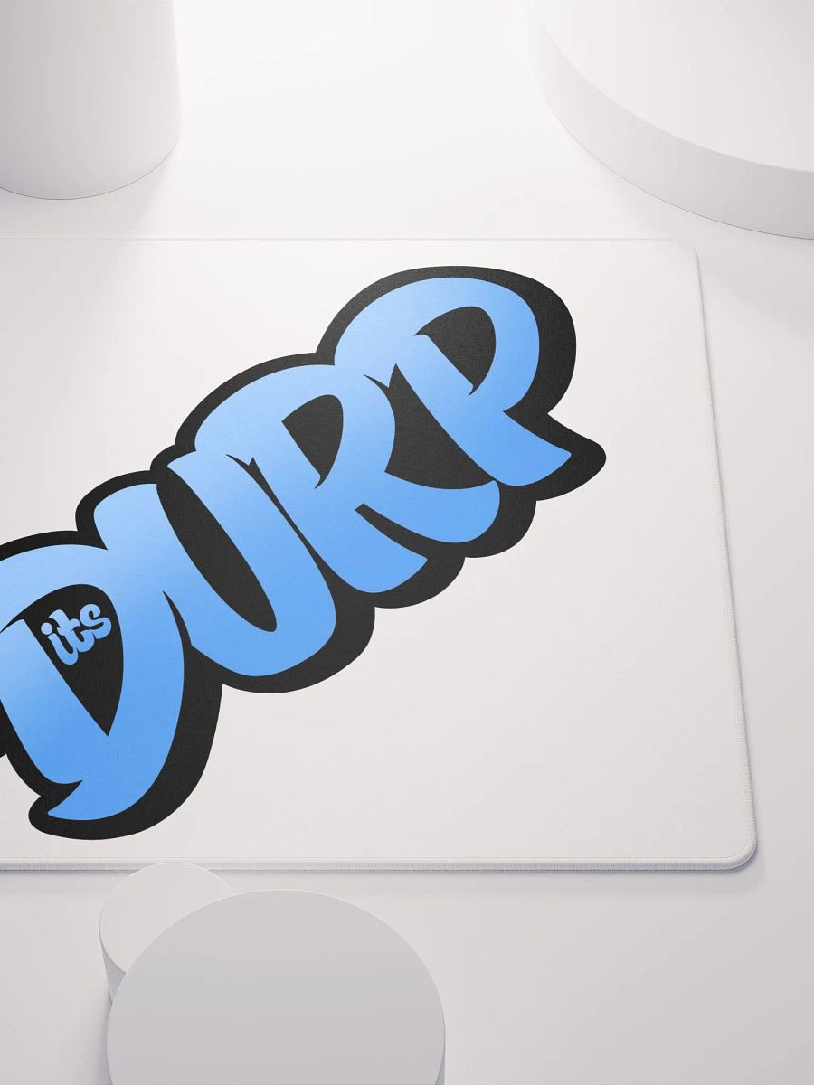 Its Durp graffiti name Gaming Mouse Mat product image (5)