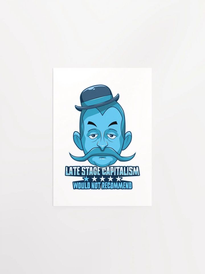 Anti-Capitalist Poster | Late-Stage Capitalism Satire product image (5)