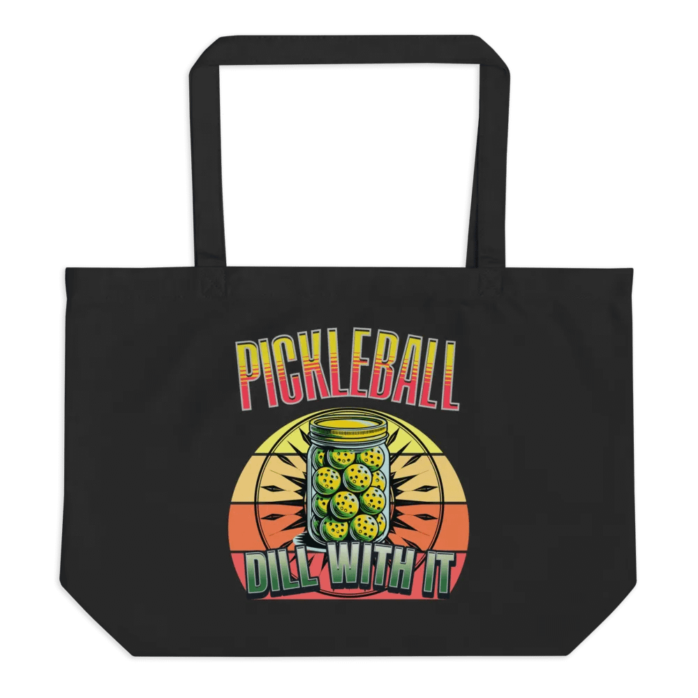 Dill With It Pickleball Organic Cotton Statement Tote product image (1)