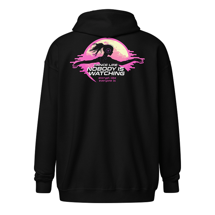 Dance Like Nobody is Watching Zipper Hoodie product image (3)