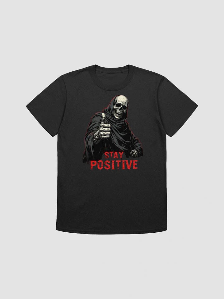Stay Positive T-Shirt - Funny Grim Reaper Thumbs Up product image (2)