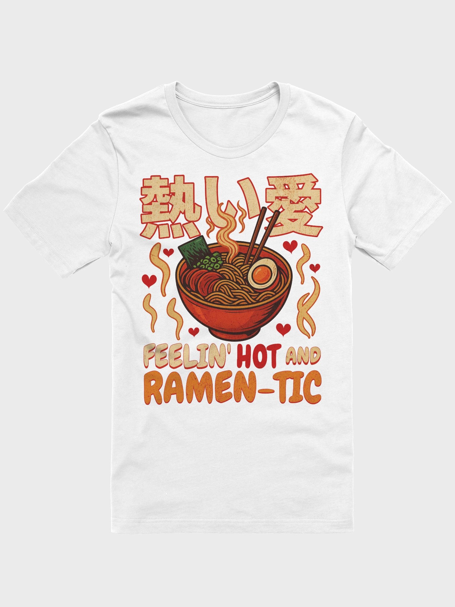 Hot Ramen-tic T-Shirt product image (1)