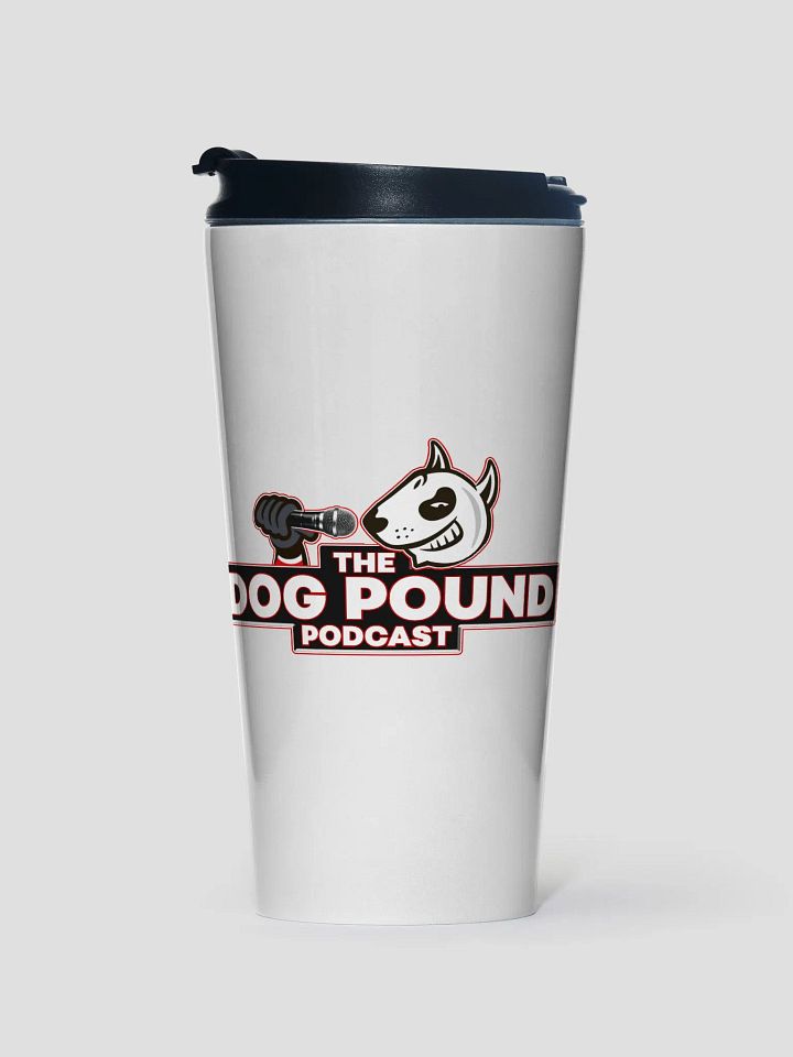 Dog Pound Podcast Travel Mug product image (1)