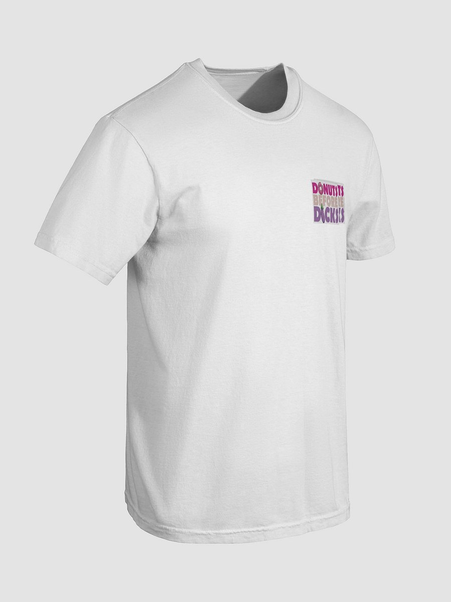 DONUTS BEFORE DICKS T-SHIRT product image (7)