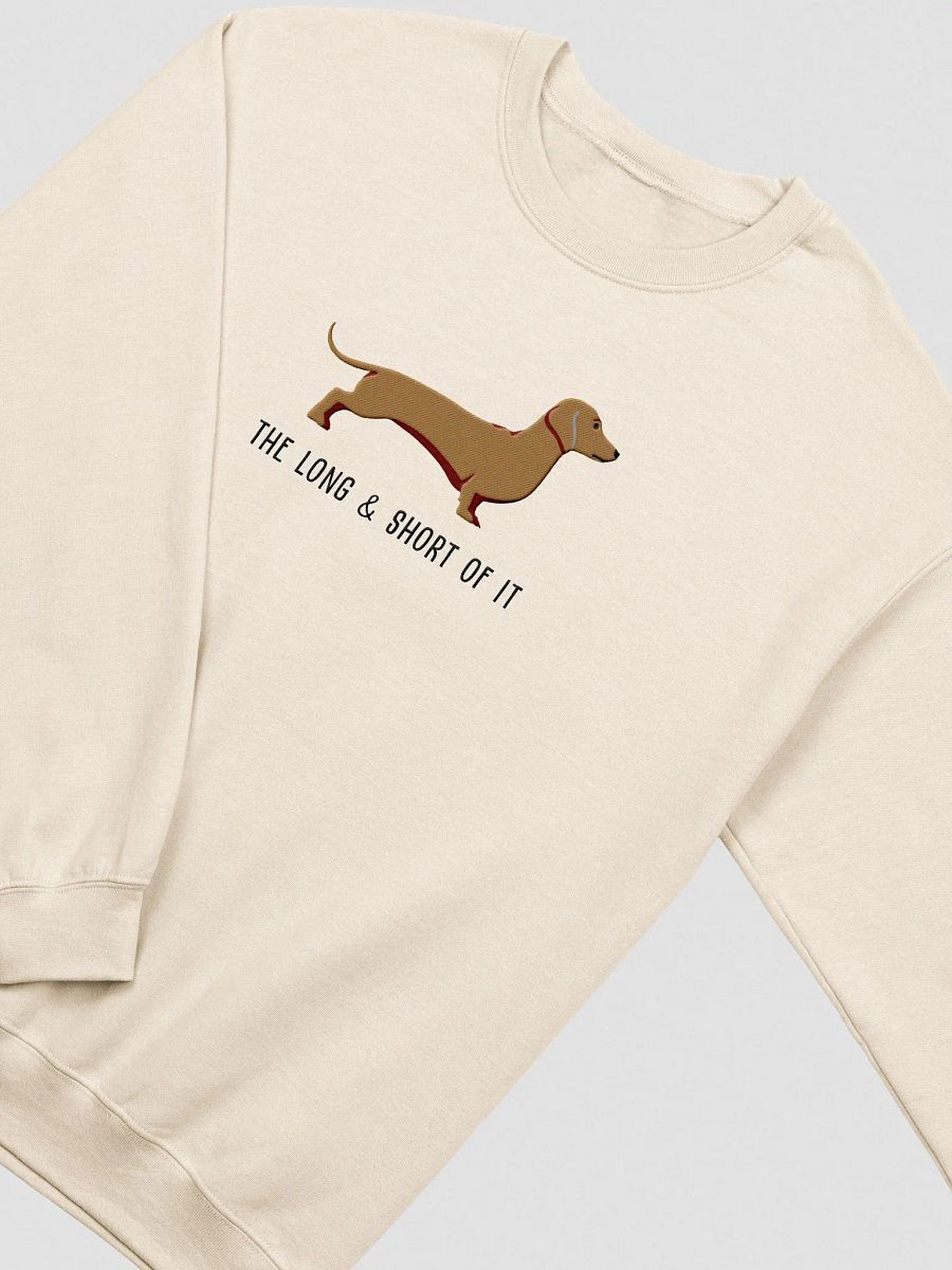 The Long and Short of It Sweatshirt (Embroidered) of a Dachshund(Tan) product image (6)
