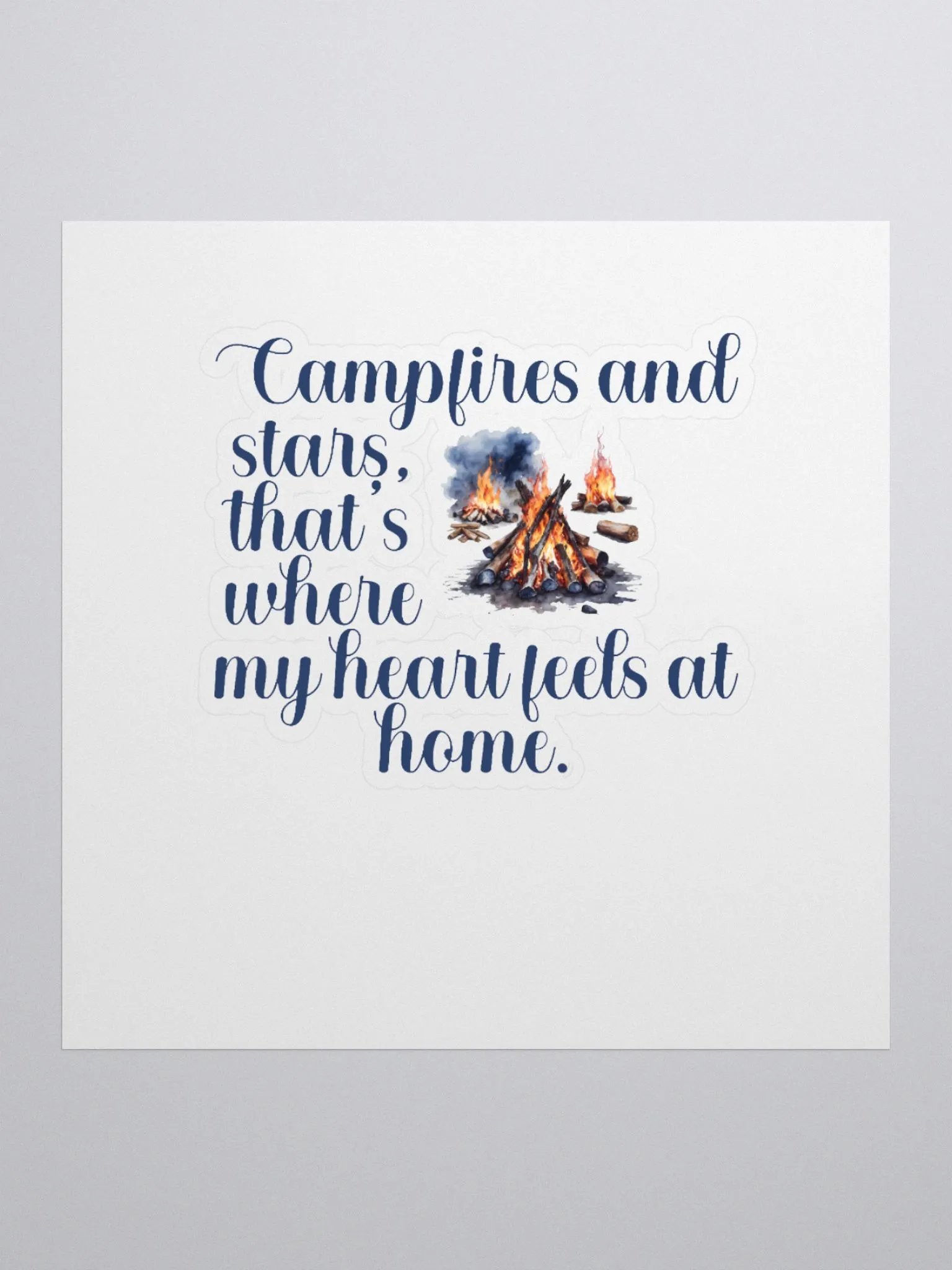 Campfires and stars, that's where my heart feels at home. product image (2)