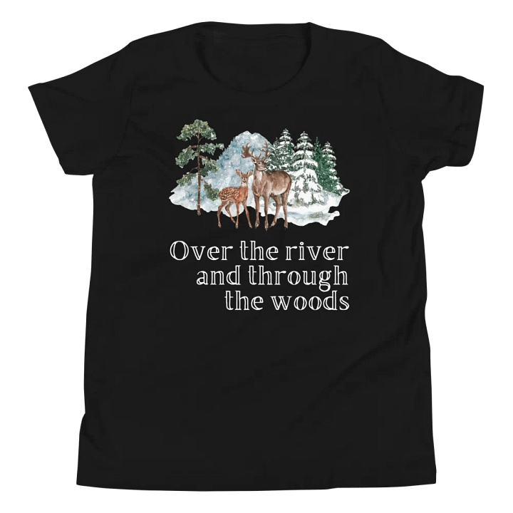 Over the River and Through the Woods Winter Holidays Youth T-Shirt product image (1)