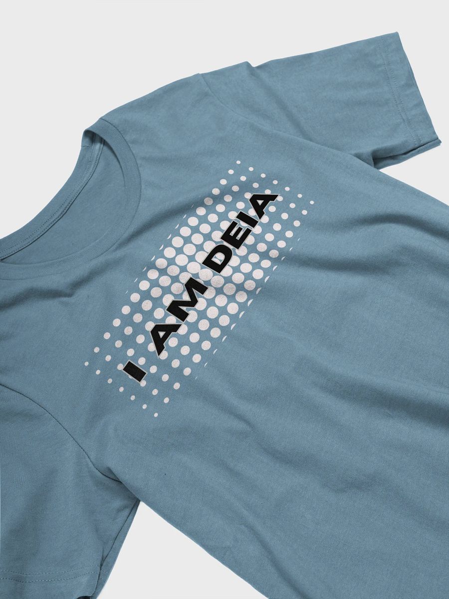 I Am DEIA T-Shirt product image (11)