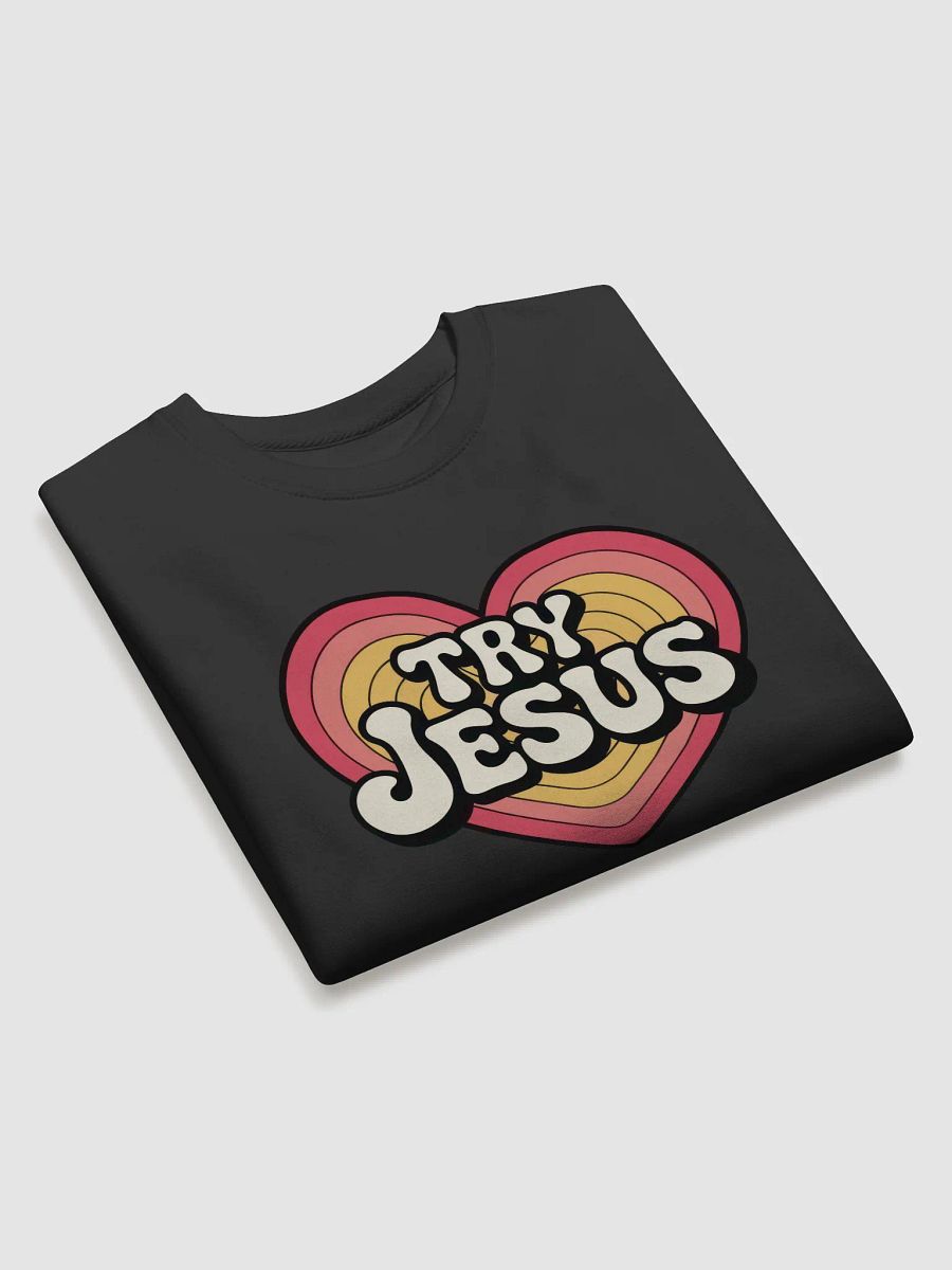Radiant Heart 'TRY JESUS' Sweatshirt product image (3)