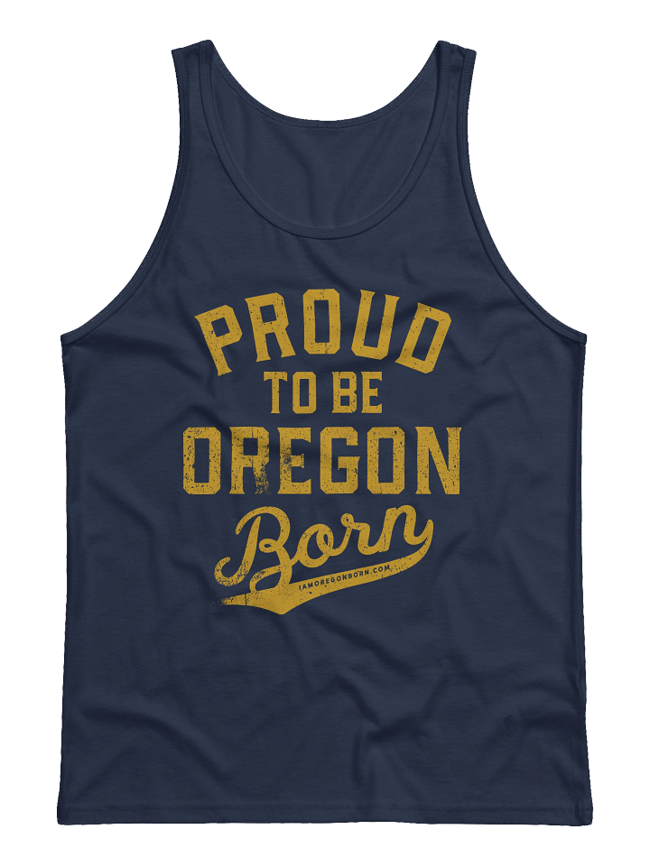 Proud to be Oregon Born Tank product image (1)