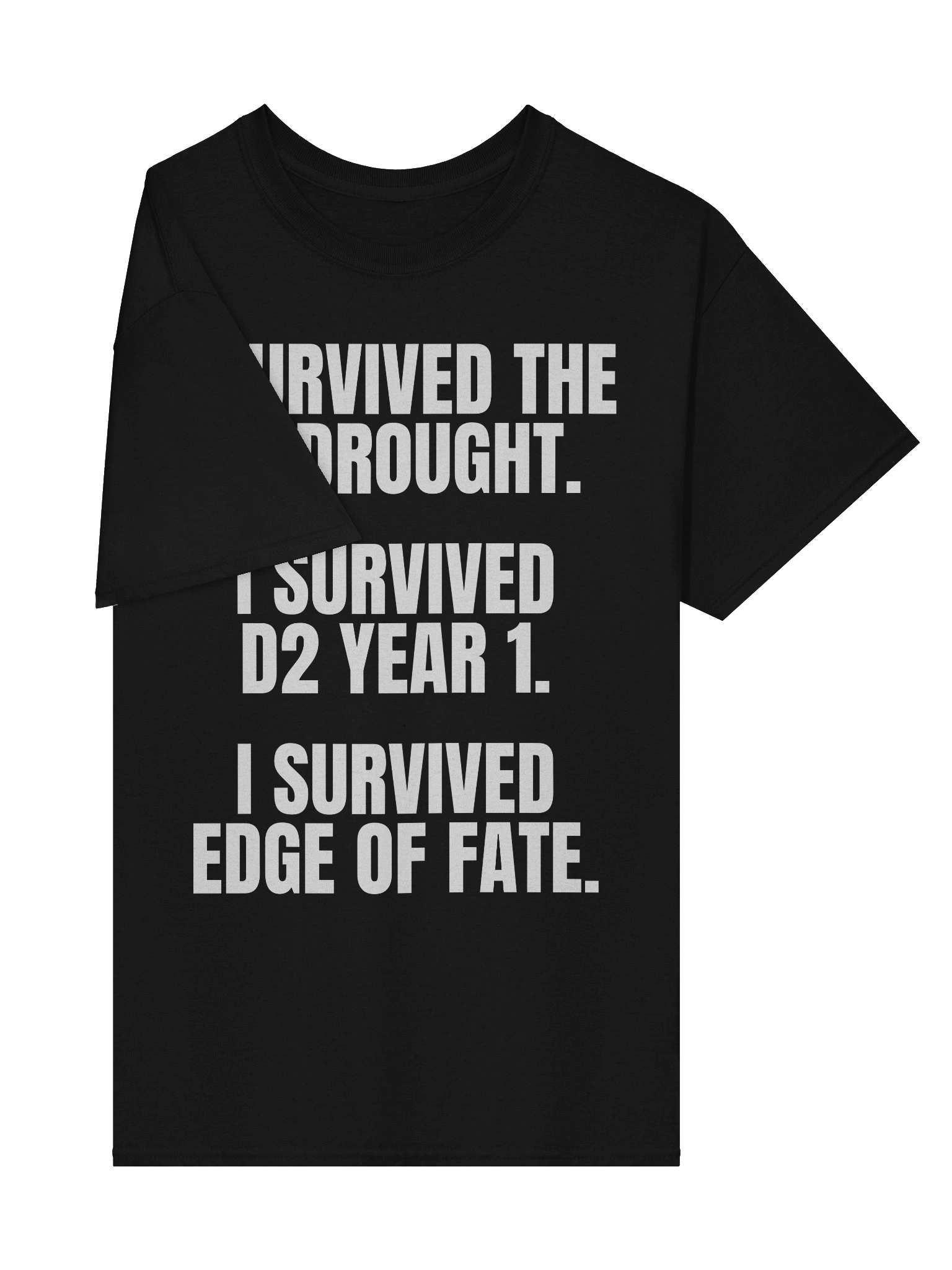 I Survived Edge of Fate T-Shirt product image (4)