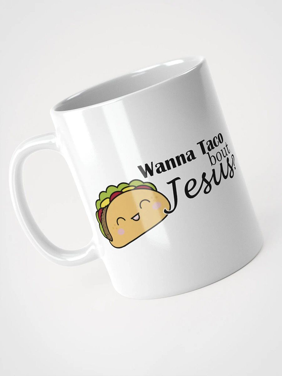 Wanna Taco bout Jesus? product image (4)