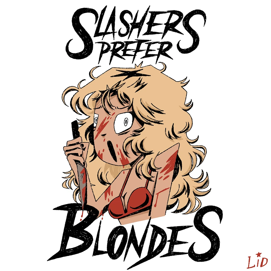 slashers prefer blondes unisex white t-shirt product image (3)