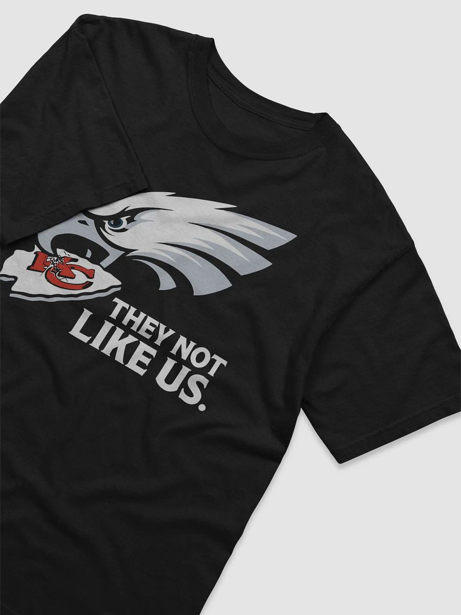 Philadelphia Eagles vs. Kansas City Chiefs They Not Like Us Shirt product image (4)