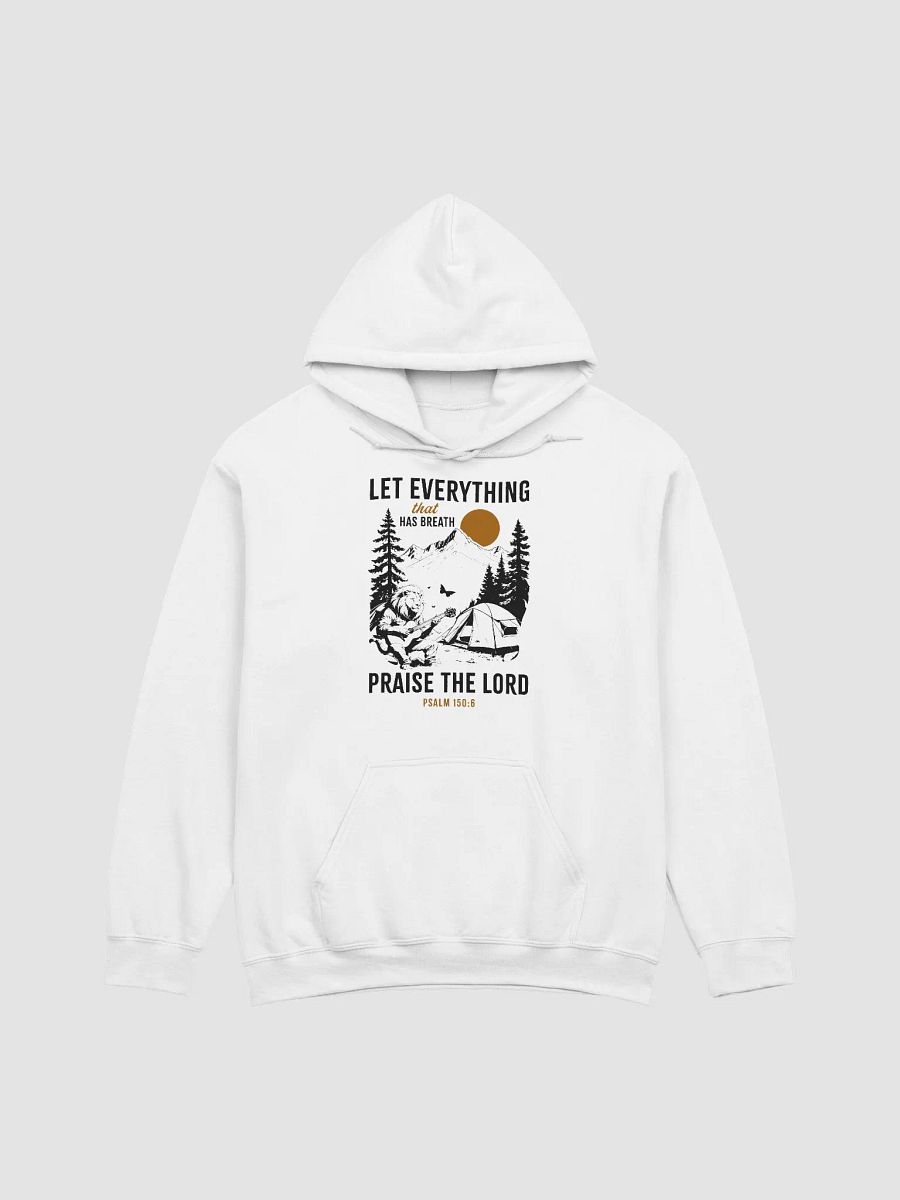 Let Everything That Has Breath Praise the Lord Classic Hoodie product image (2)