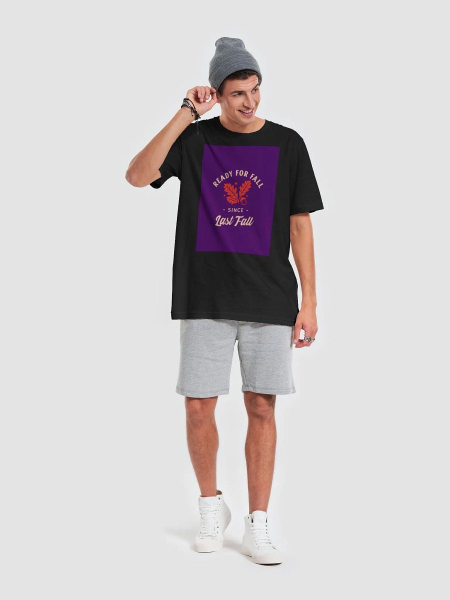 Ready For Fall Since Last Fall TShirt product image (6)
