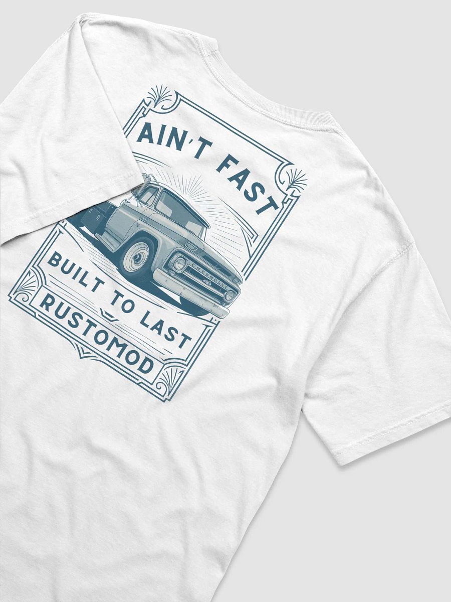 Rustomod Vintage Chevrolet Truck 'Built to Last' T-Shirt product image (16)