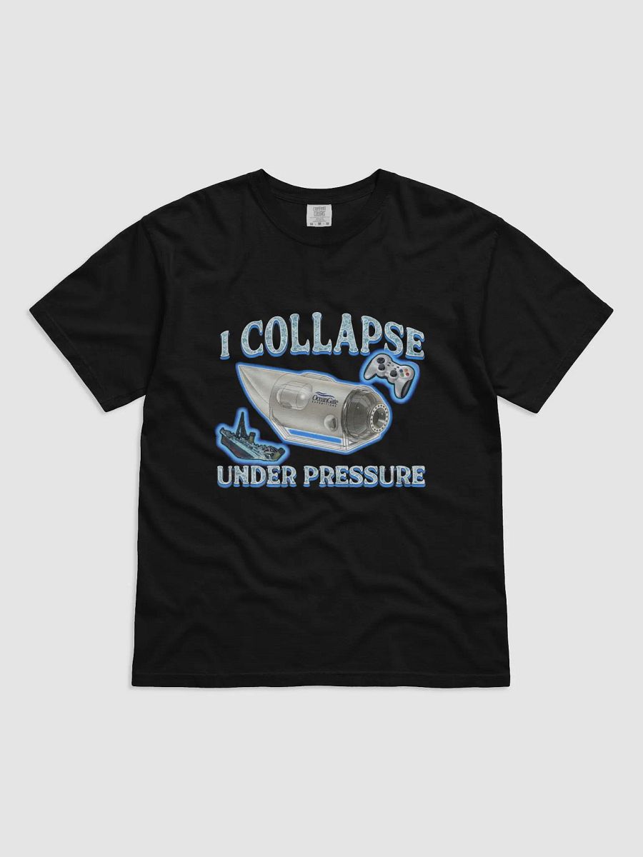 I Collapse Under Pressure Funny Submarine T-SHIRT product image (1)