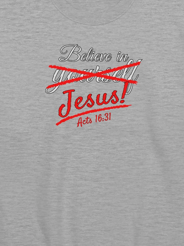 Believe in Jesus Sweatshirt product image (14)