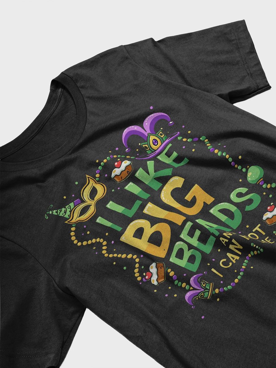 I Like Big Beads and I Cannot Lie Tee product image (4)