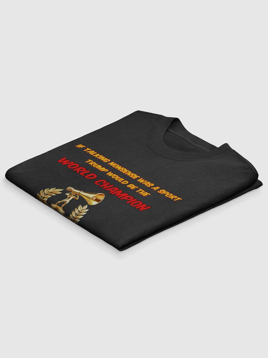 World Champion of Nonsense Trophy T-Shirt product image (13)