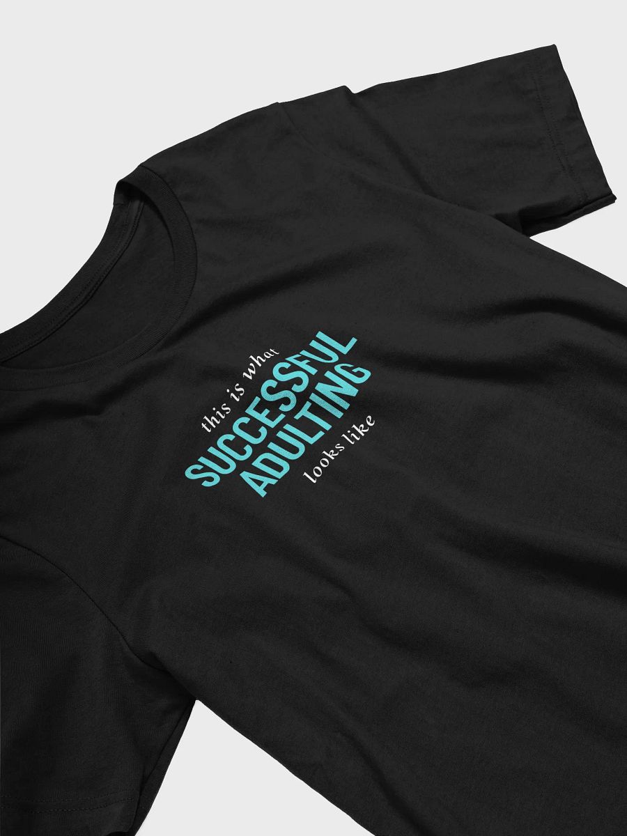 This is What Successful Adulting T-Shirt product image (3)