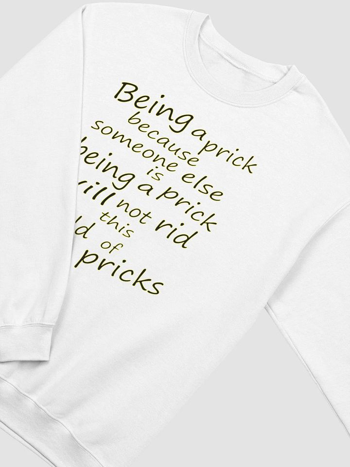 Stop Being A Prick - Black & Yellow Lettering - Gildan Classic Crewneck Sweatshirt product image (1)