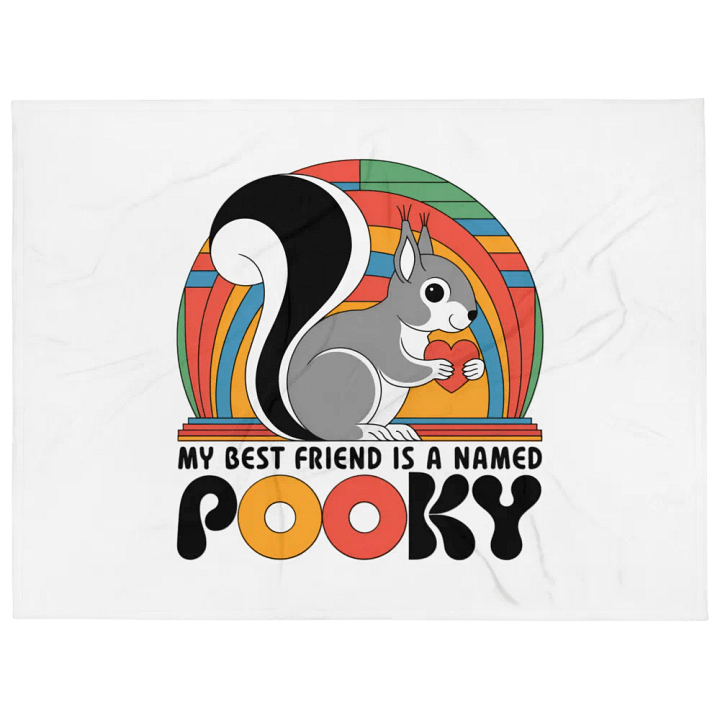 Ultra soft and plushy blanket: my best friend is named a pooky, supposed to sound like mario product image (1)