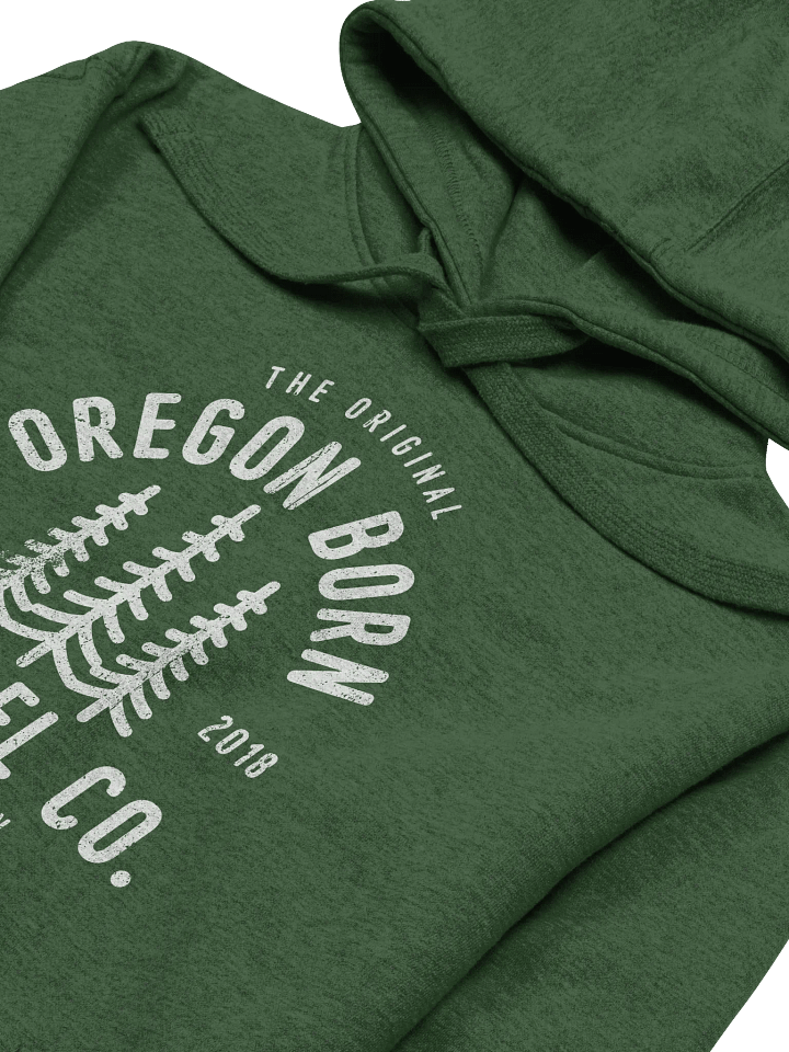 The Original Oregon Born Apparel Co Hoodie product image (2)