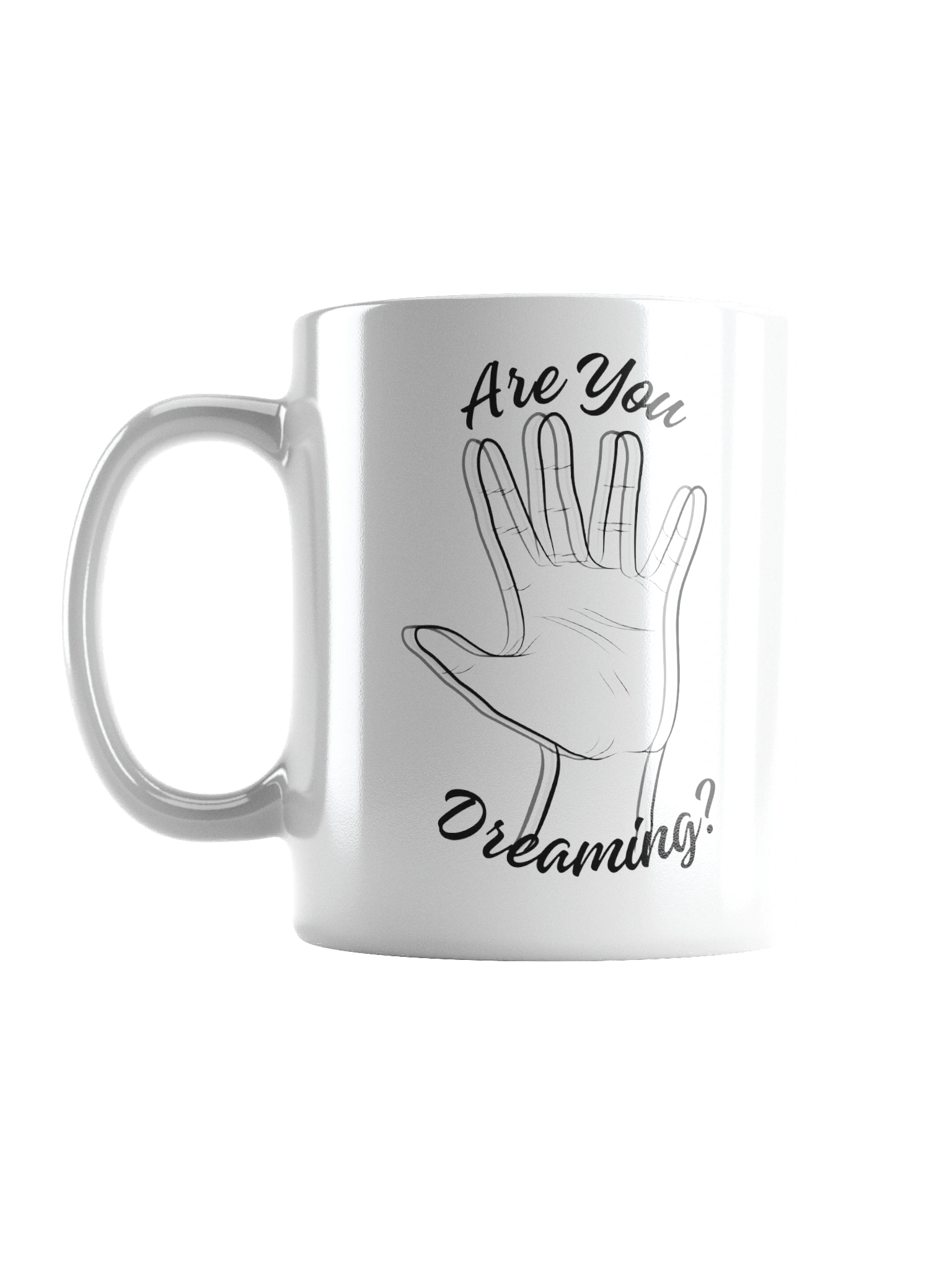 "Are you dreaming?" Ceramic Mug product image (3)