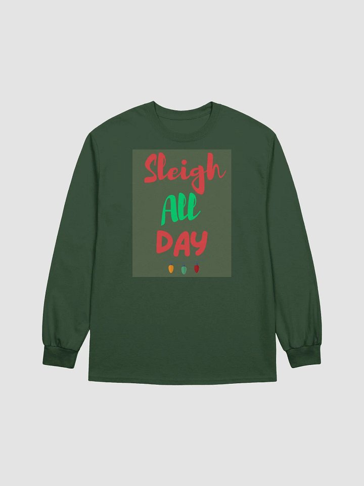 CHRISTMAS FUNNY TEES 4U FOR WOMEN - “Sleigh All Day.” product image (1)