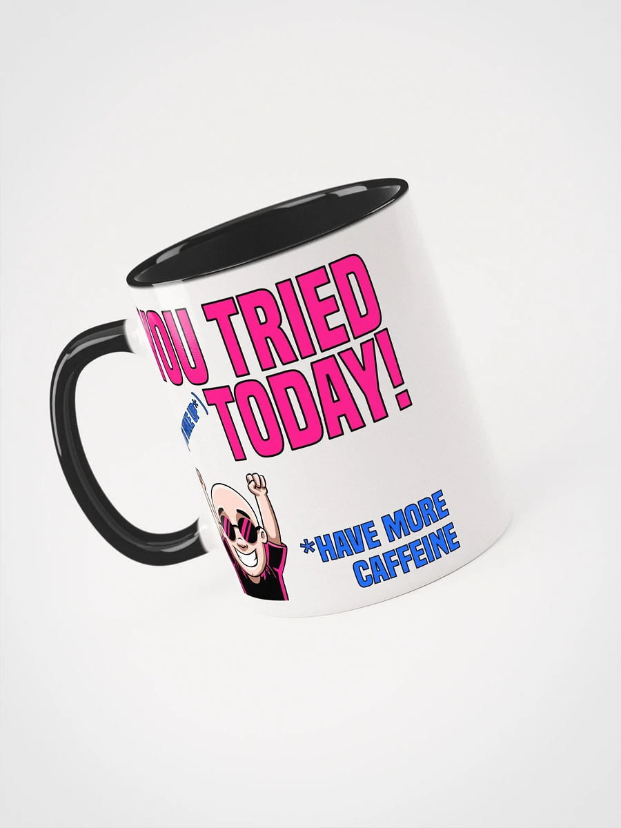 You Tried Pink and White Mug product image (2)
