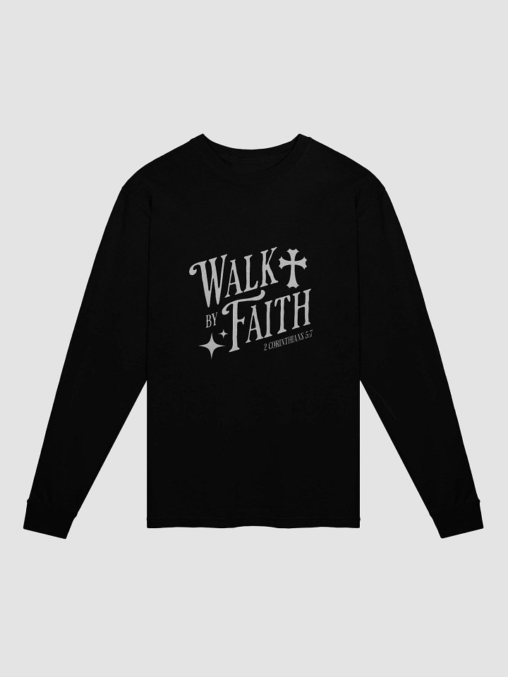 Walk by Faith Long Sleeve Shirt product image (1)