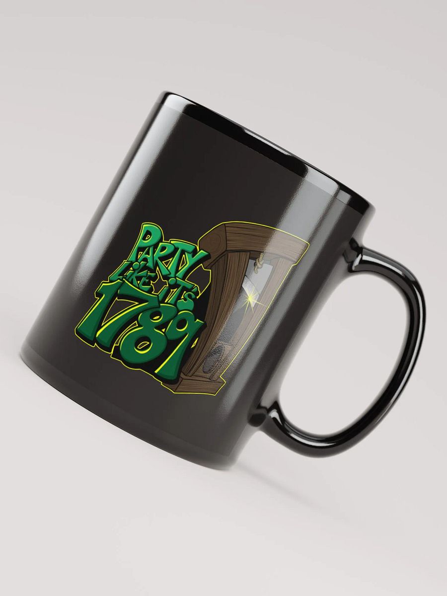 Party like it's 1789 - Black Mug product image (8)