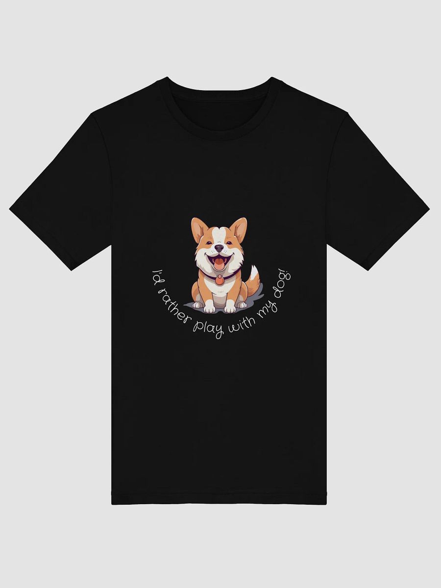 I'd Rather Play with My Dog – Ultimate Pup Person Tee product image (1)