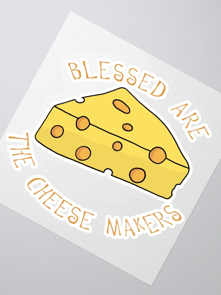 Blessed Are The Cheese Makers Kiss Cut Stickers product image (8)