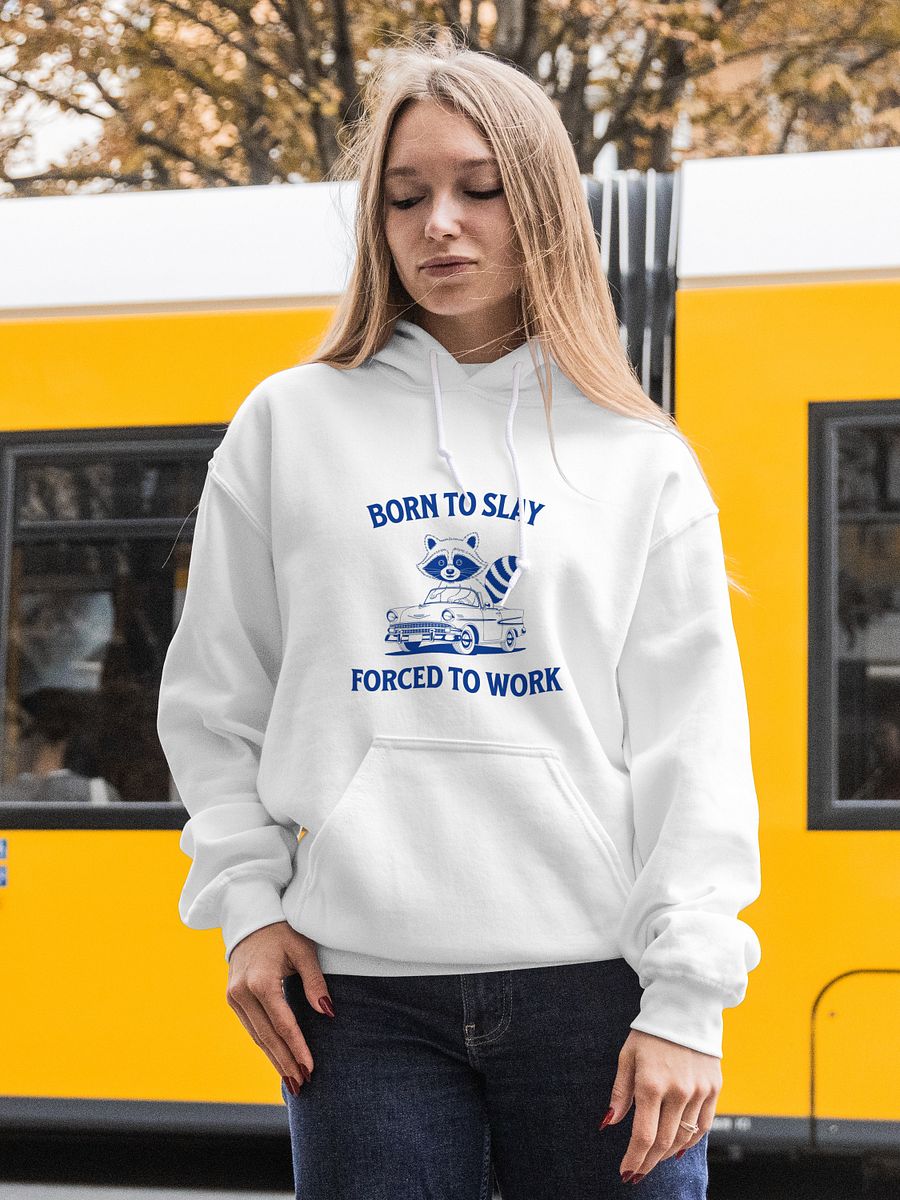 Born To Slay Forced To Work Hoodie product image (1)