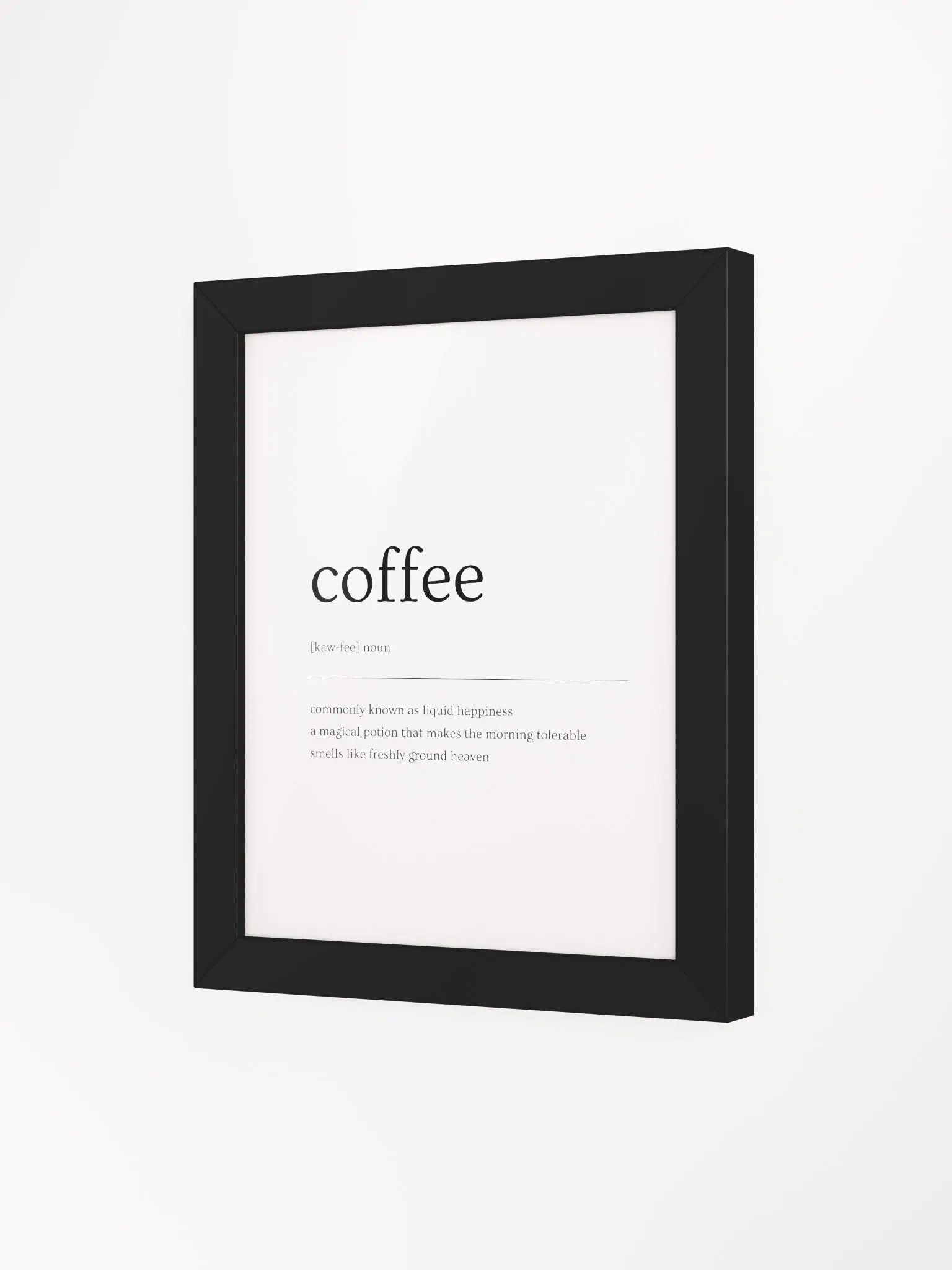 Coffee Definition Print for a Girl Boss and Coffee Lover Gift, But First Coffee- Framed High-Quality Matte Poster (in) product image (18)